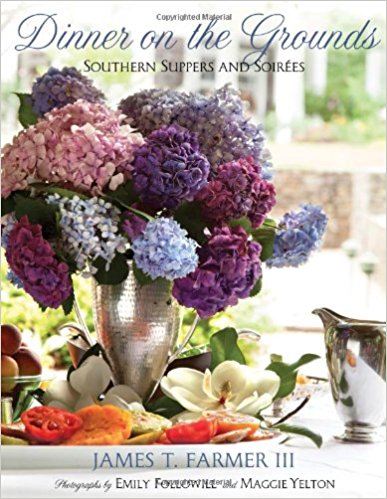 book cover for Dinner On The Grounds: Southern Suppers And Soirées by James Farmer (Gibbs Smith, 2014)