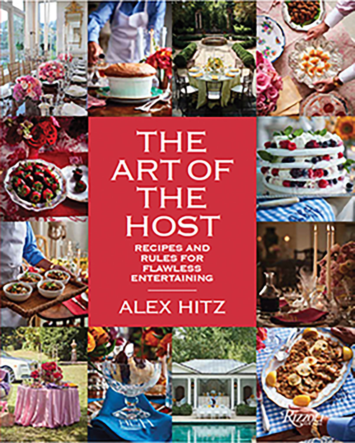 book cover for The Art of the Host by Alex Hitz
