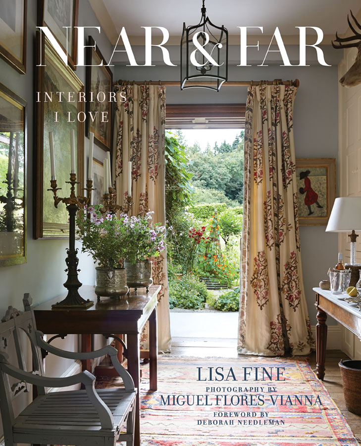 book cover: Near & Far: Interiors I Love by Lisa Fine (Vendome, 2019)