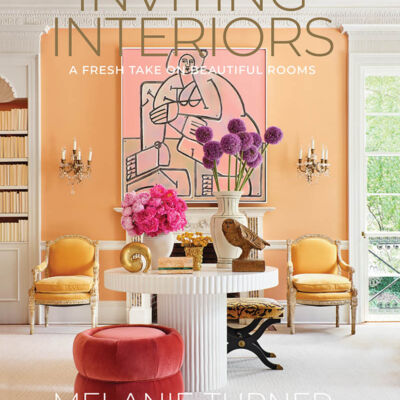 book cover for Inviting Interiors by Melanie Turner (Rizzoli New York, 2021)