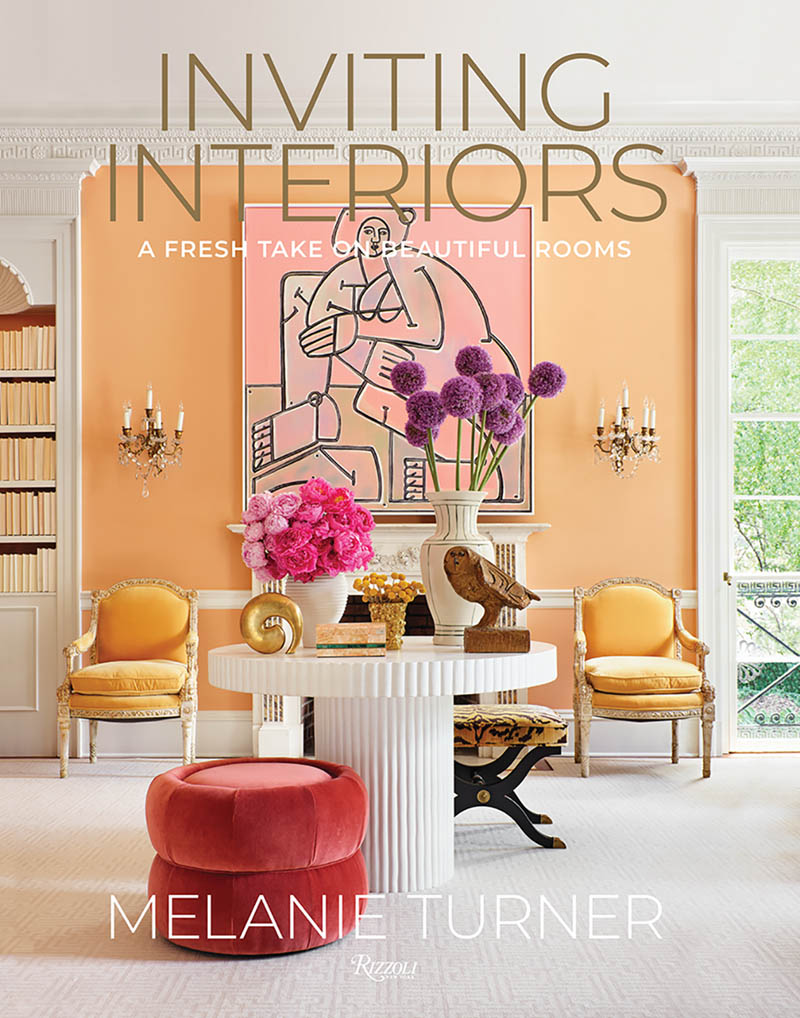 book cover for Inviting Interiors by Melanie Turner (Rizzoli New York, 2021)